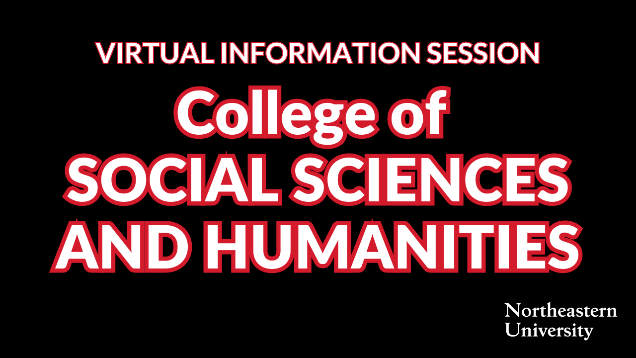 College of Social Sciences and Humanities Info Session
